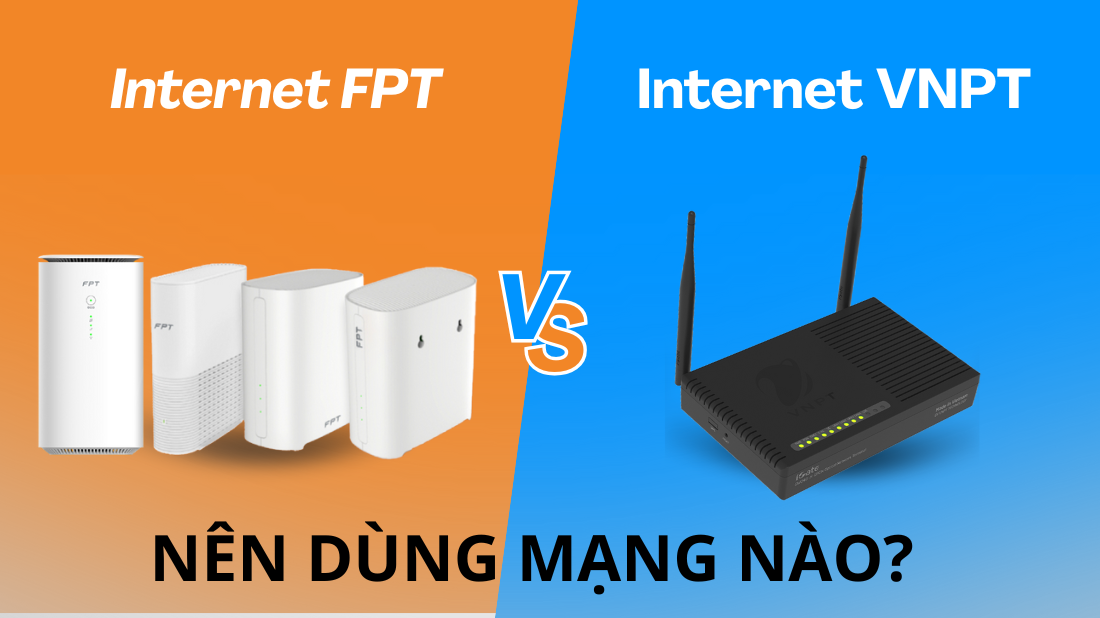 so sánh mạng fpt và vnpt